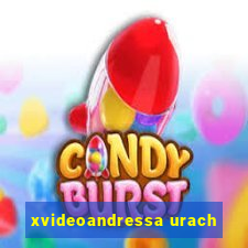 xvideoandressa urach